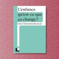 Réflexions sur l’Enfance selon Clémentine Beauvais