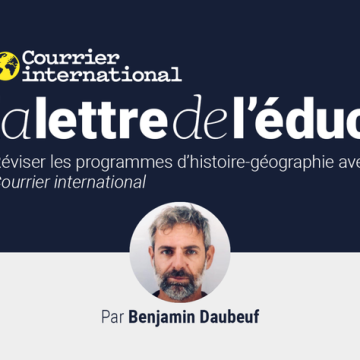 Révision des programmes d’histoire-géographie avec des articles récents