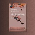 Le télétravail, un miroir des inégalités au travail selon Marianne Le Gagneur