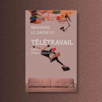 Le télétravail, un miroir des inégalités au travail selon Marianne Le Gagneur