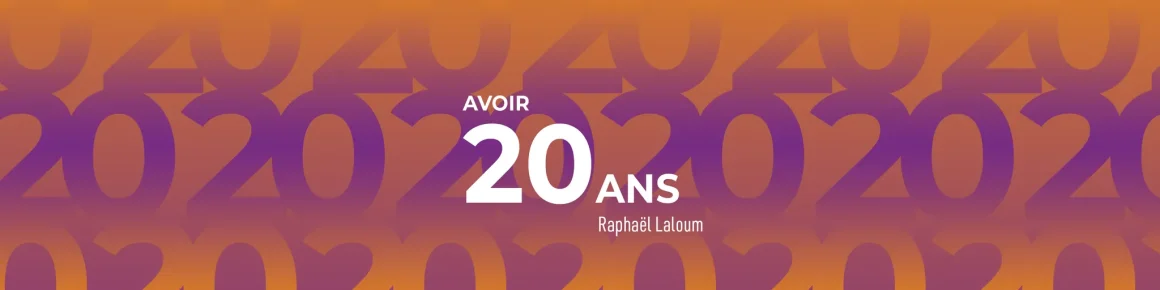 La Vingtaine : Un Temps de Transition