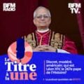 Voyage du Pape Léon XIV en France : Inscription et Capacité
