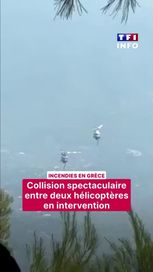 56b0b333-0fc6-422f-ba0c-32ce689879e5 Incendies en Grèce : collision entre hélicoptères en intervention