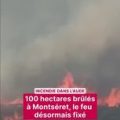 Feu de forêt dans l&rsquo;Aude : situation maîtrisée après l&rsquo;incendie à Montséret