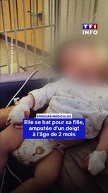 19e4de29-3672-443e-bbfb-41aef7061373 Erreurs médicales : une mère lutte pour sa fille amputée