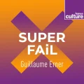 Superfail : L&rsquo;émission qui célèbre les erreurs et les échecs