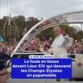Léon XIV en Visite à Paris : Affluence Record et Célébrations