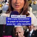 Rencontre d&rsquo;Audrey avec le pape Léon XIV