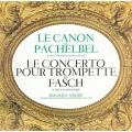 Johann Pachelbel: Le Canon qui a Conquis le Monde