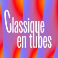 Découvrez les Grands Tubes du Classique avec le Podcast &lsquo;Classique en Tubes&rsquo;