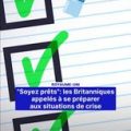 Les Britanniques doivent se préparer aux situations d&rsquo;urgence